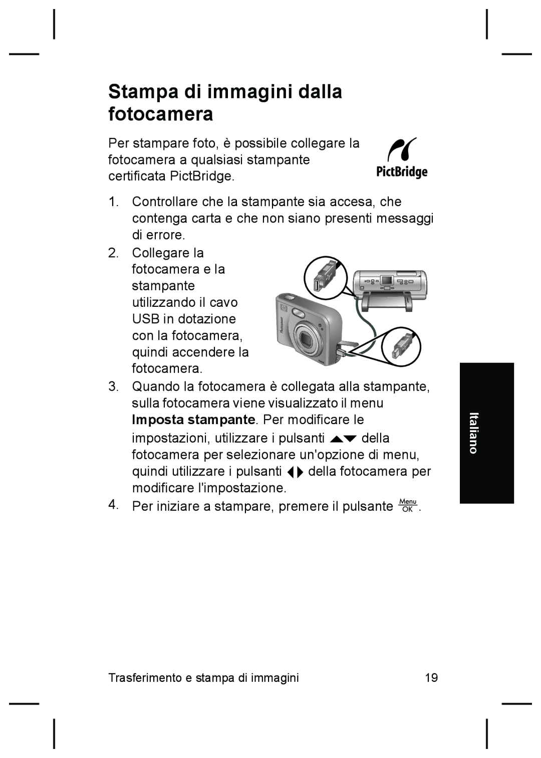 HP M527 manual Stampa di immagini dalla fotocamera 