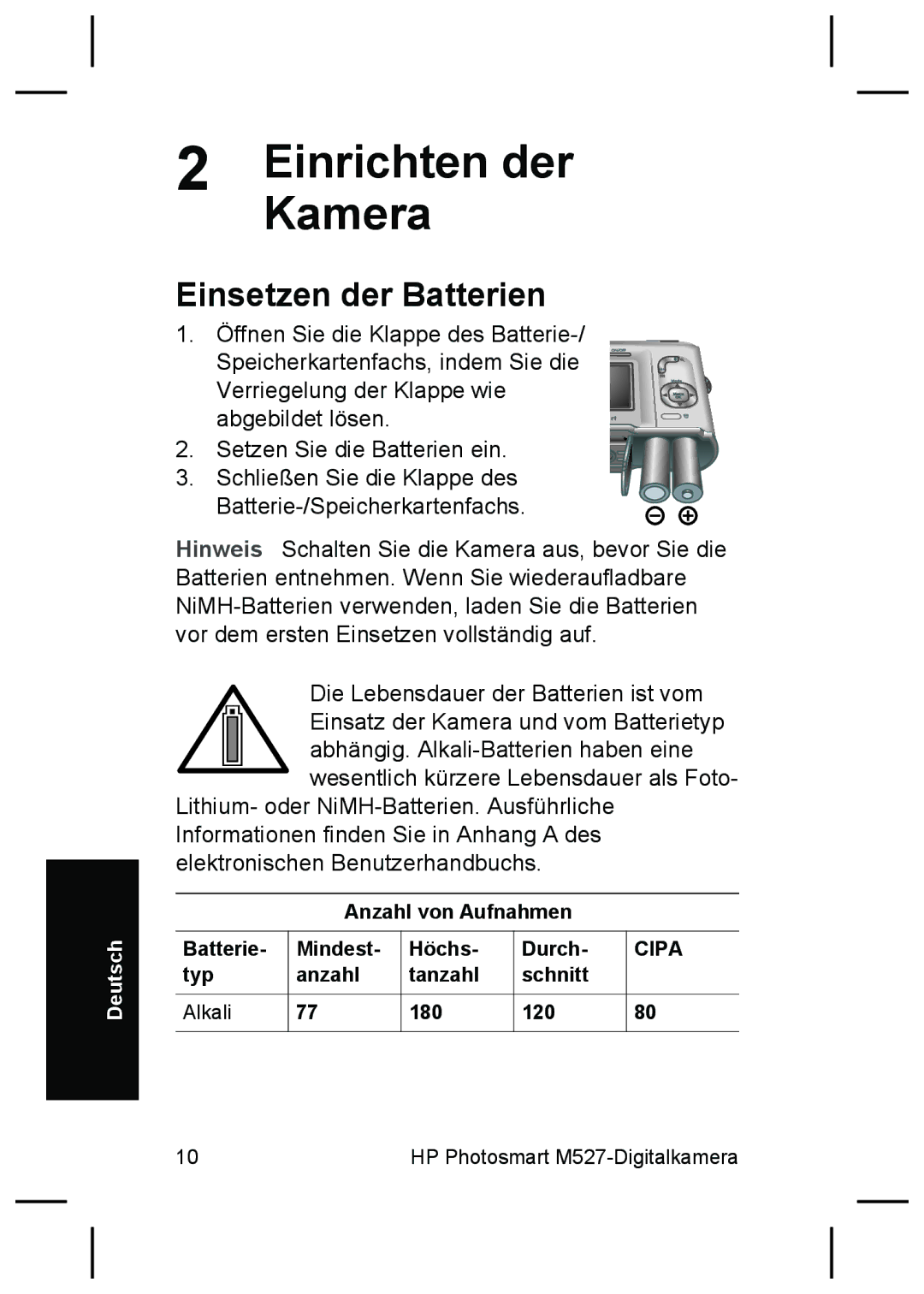 HP M527 manual EinrichtenKamera der, Einsetzen der Batterien, Anzahl von Aufnahmen Batterie Mindest Höchs Durch 