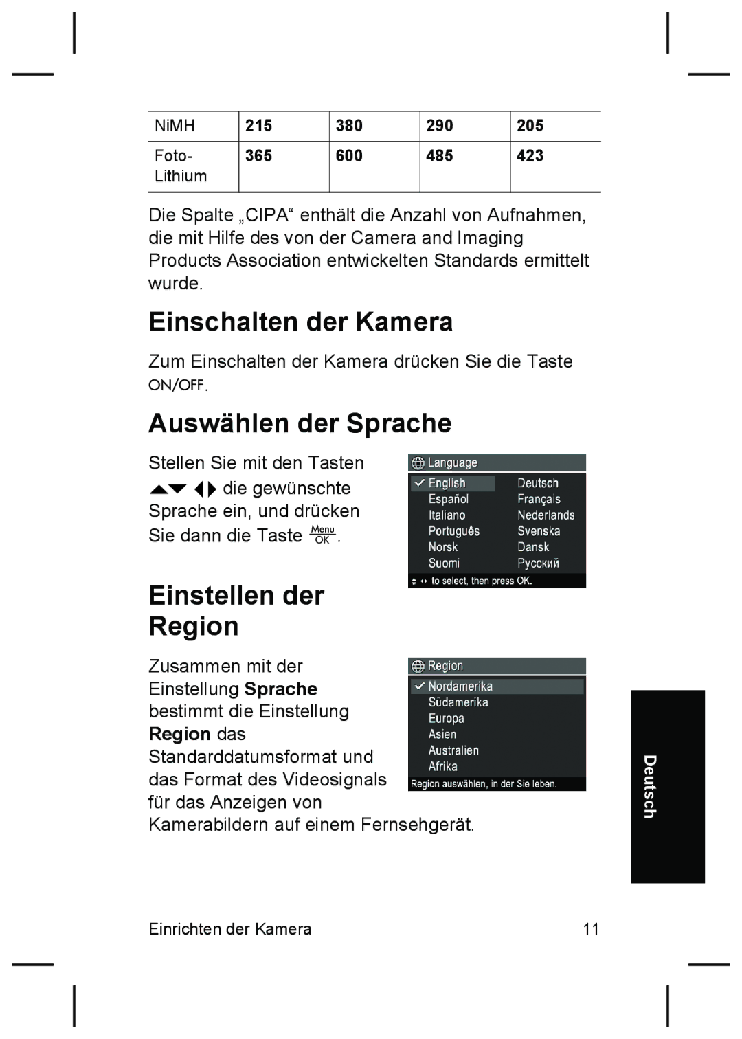 HP M527 manual Einschalten der Kamera, Auswählen der Sprache, Einstellen der Region 