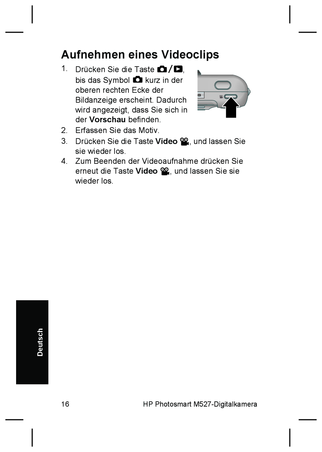 HP M527 manual Aufnehmen eines Videoclips 