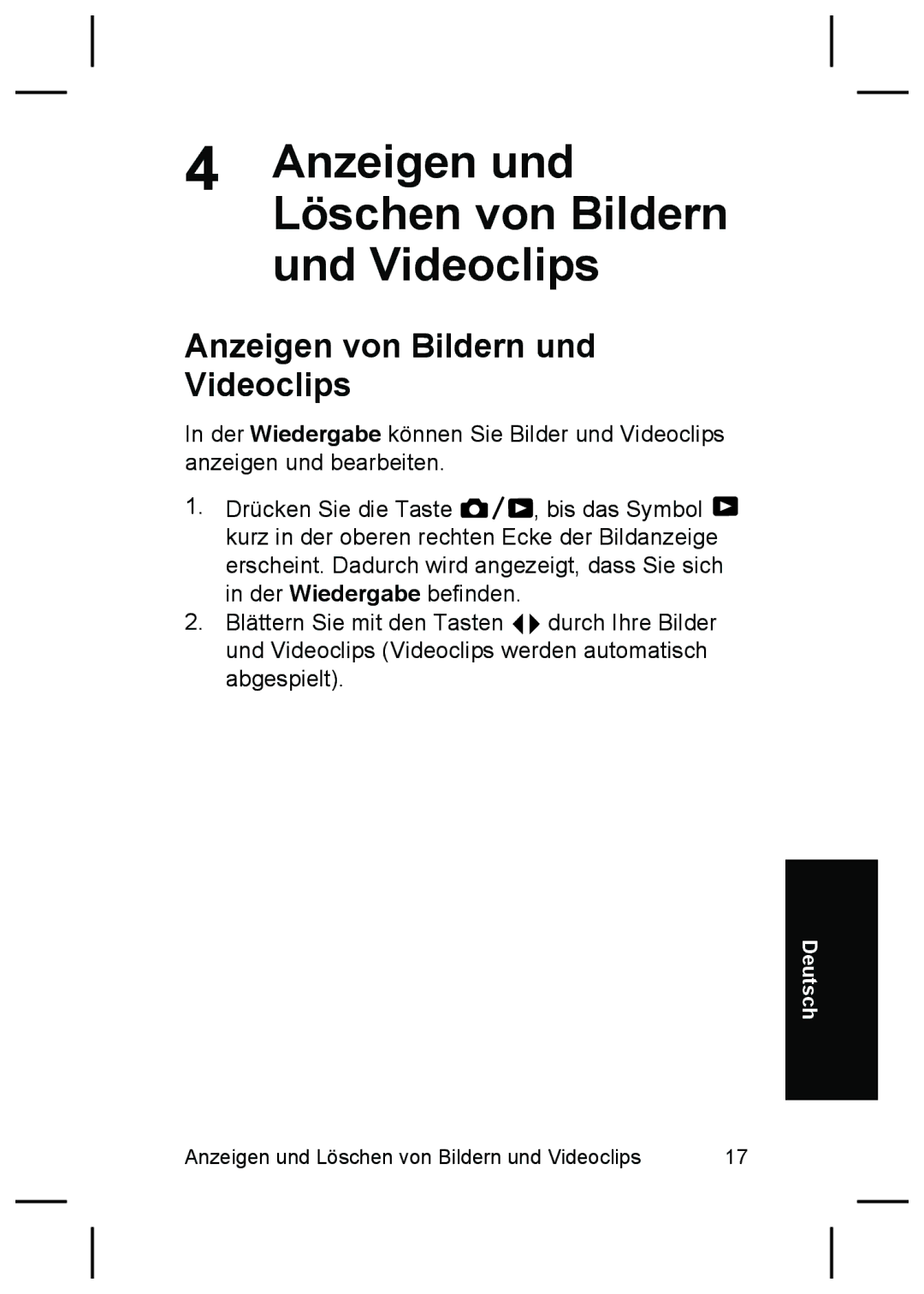 HP M527 manual Anzeigen und Löschen von Bildern und Videoclips, Anzeigen von Bildern und Videoclips 