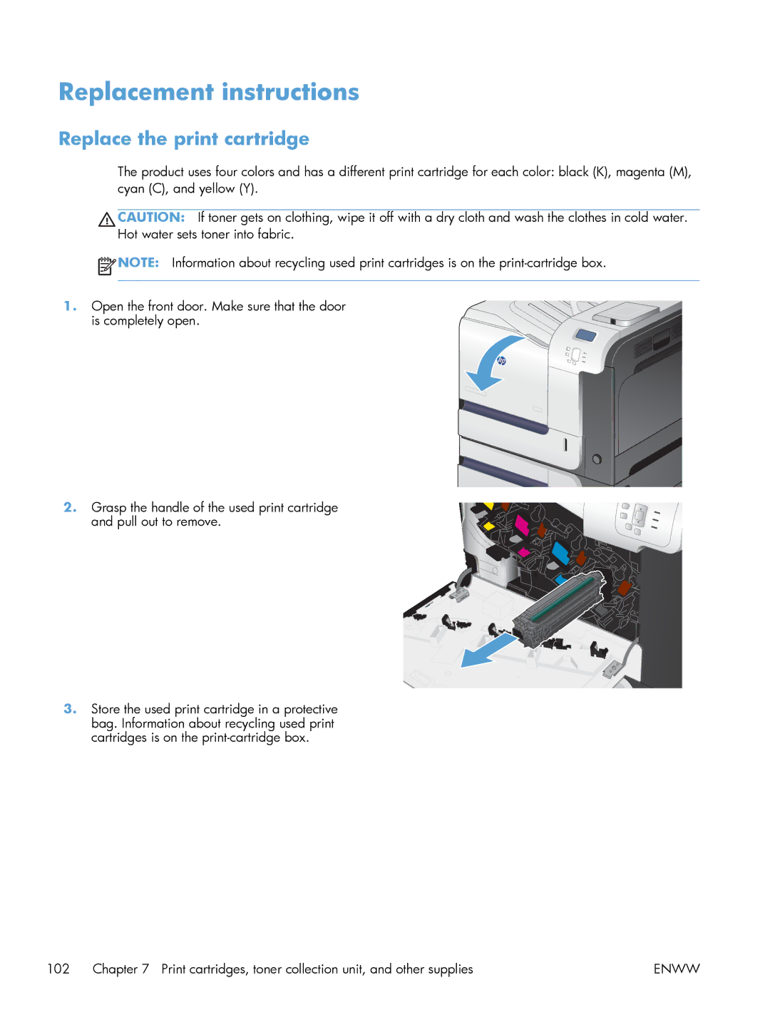 HP M551DN manual Replacement instructions, Replace the print cartridge 