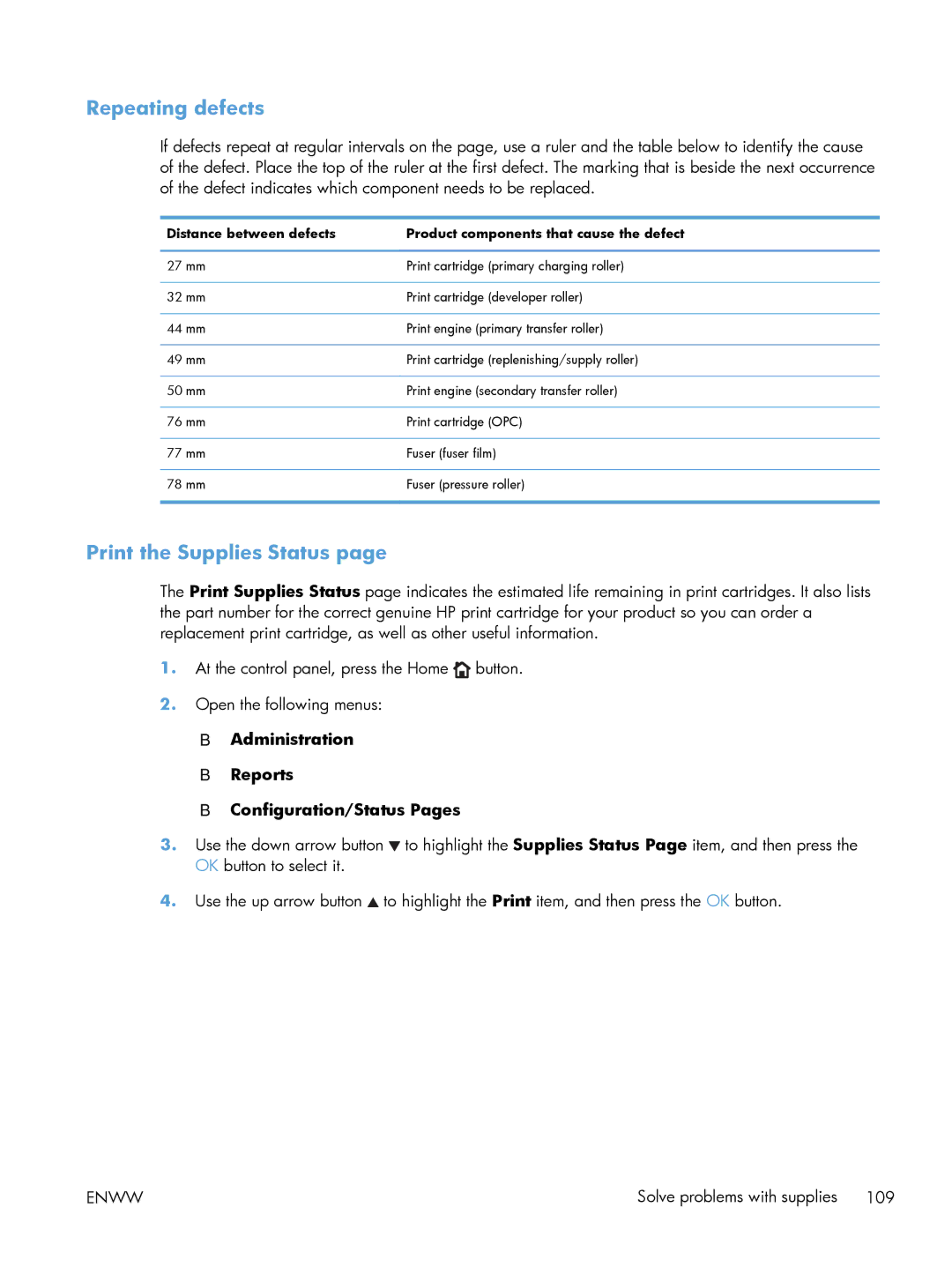 HP M551DN manual Repeating defects, Print the Supplies Status 