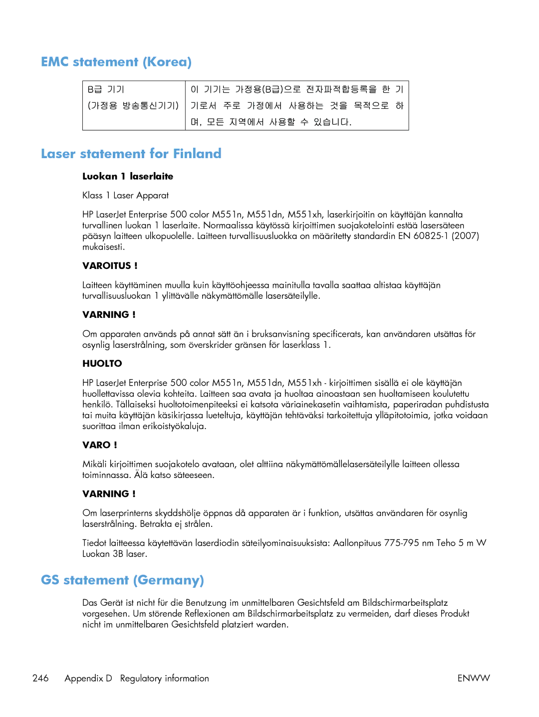 HP M551DN manual EMC statement Korea Laser statement for Finland, GS statement Germany, Luokan 1 laserlaite 