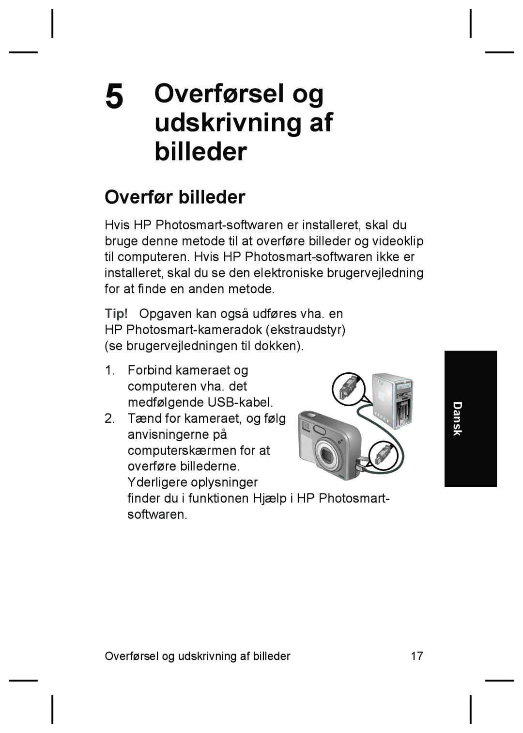 HP M627 manual Overførsel og udskrivning af billeder, Overfør billeder 