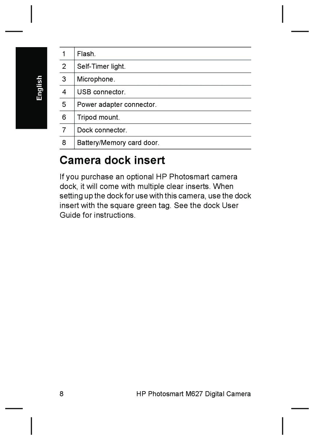 HP M627 manual Camera dock insert 