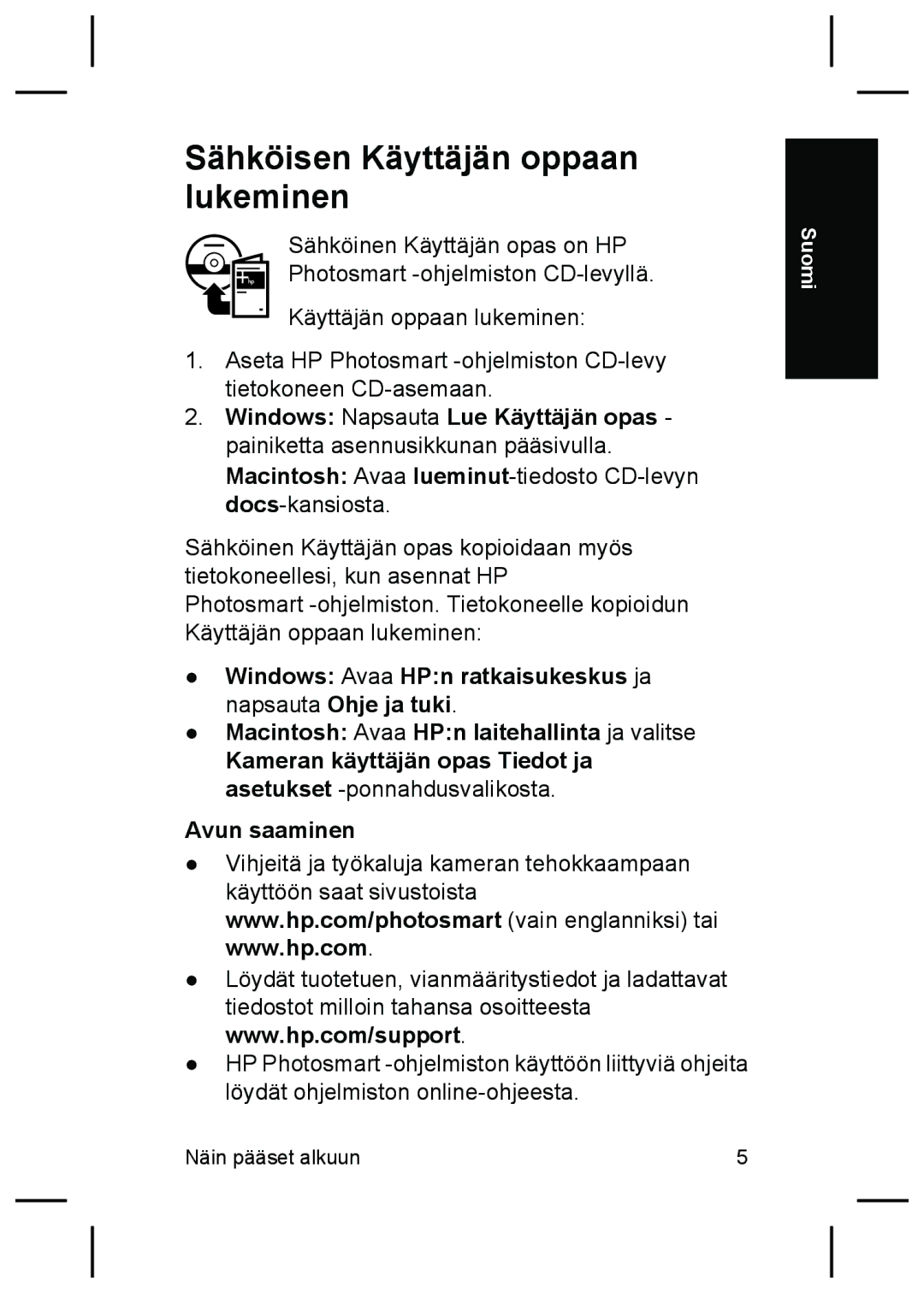 HP M627 manual Sähköisen Käyttäjän oppaan lukeminen 