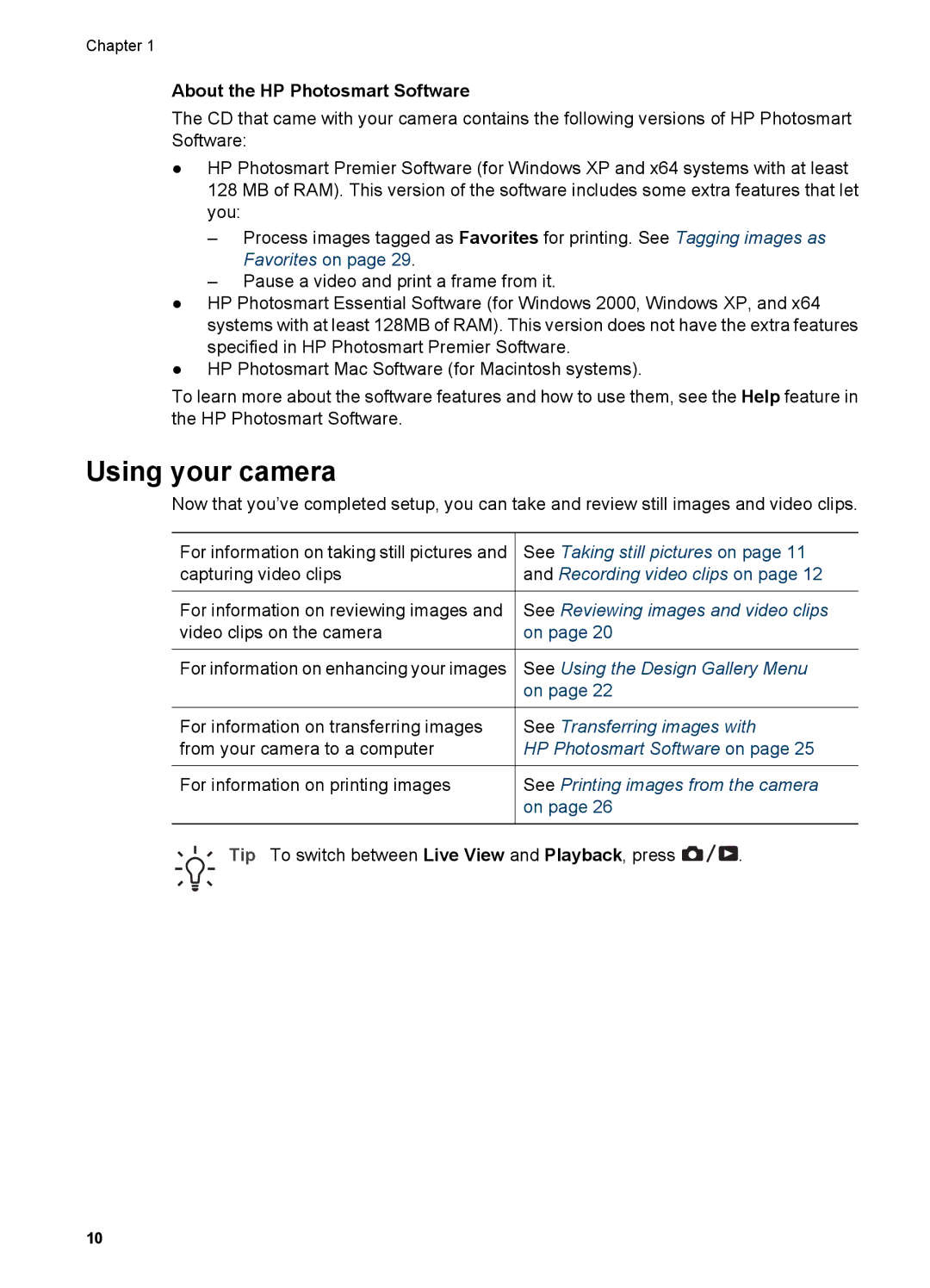 HP M627 manual Using your camera, About the HP Photosmart Software 