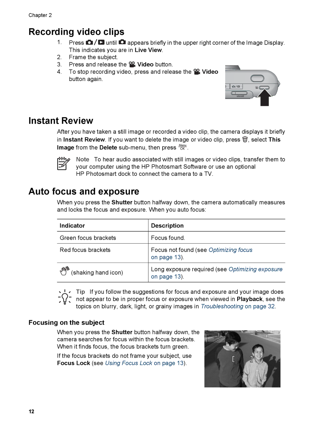 HP M627 Recording video clips, Instant Review, Auto focus and exposure, Focusing on the subject, Indicator Description 