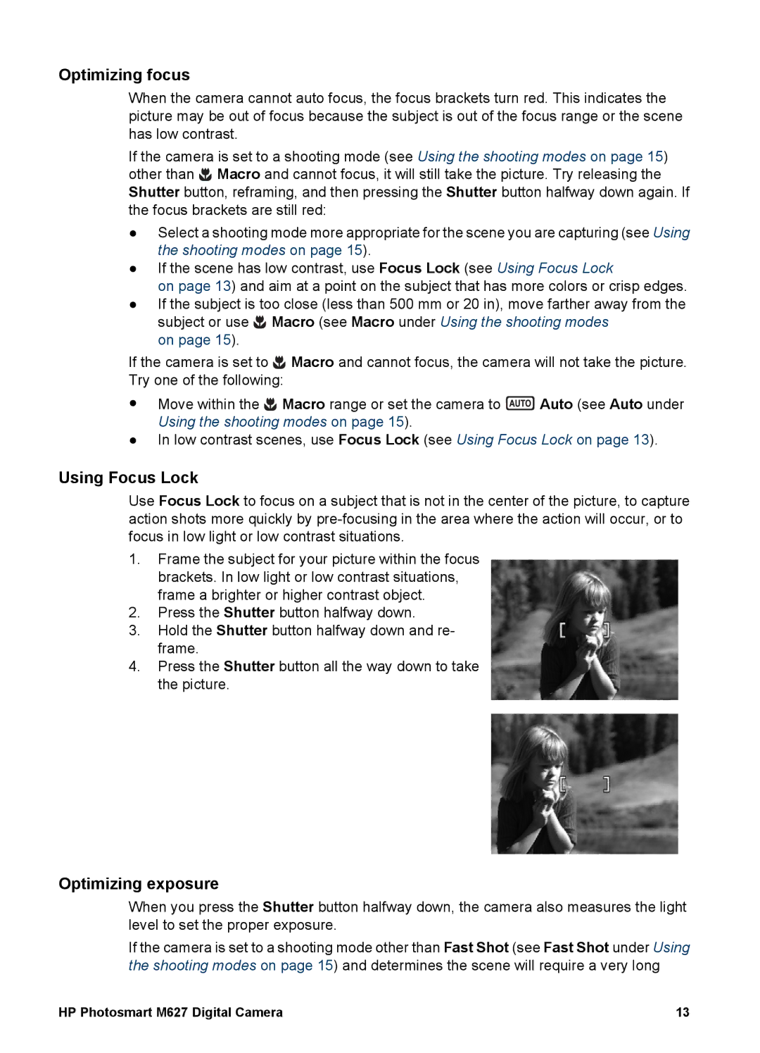 HP M627 manual Optimizing focus, Using Focus Lock, Optimizing exposure 