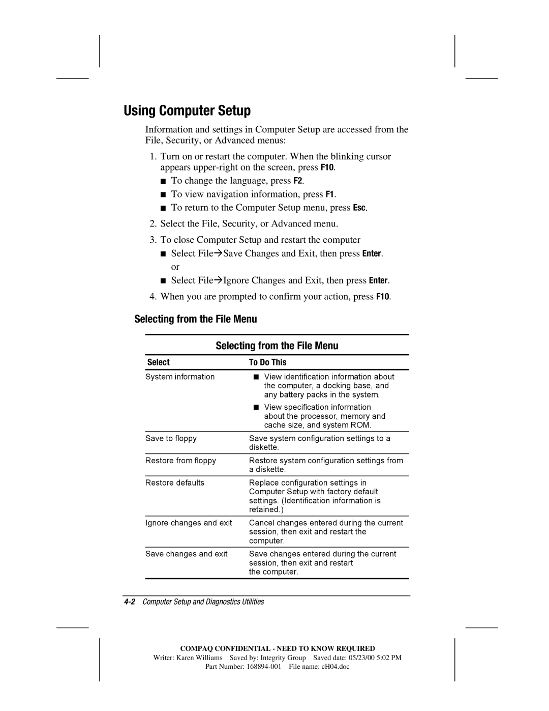 HP m700 manual Using Computer Setup, Selecting from the File Menu, Select File!Save Changes and Exit, then press Enter. or 