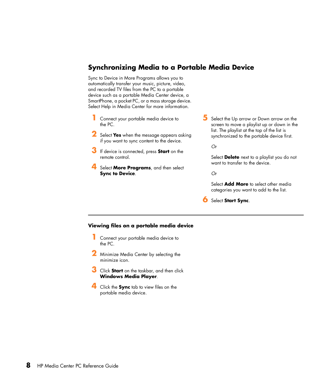 HP m7060n Synchronizing Media to a Portable Media Device, Viewing files on a portable media device, Select Start Sync 