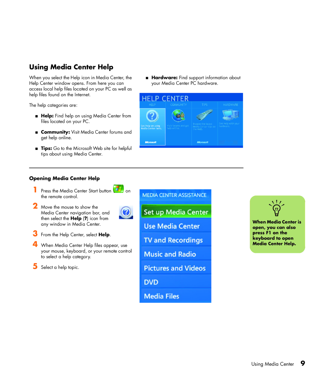 HP m7050e (PX154AV), m7087c, m7077c, m7067c, m7063w, m7070n, m7060n manual Using Media Center Help, Opening Media Center Help 