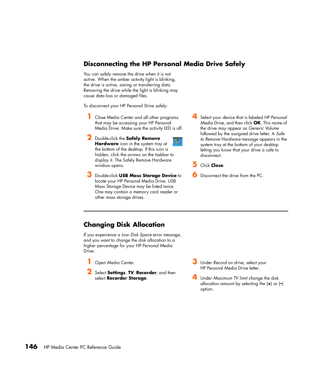 HP m7087c, m7077c, m7067c, m7063w, m7070n, m7060n Disconnecting the HP Personal Media Drive Safely, Changing Disk Allocation 