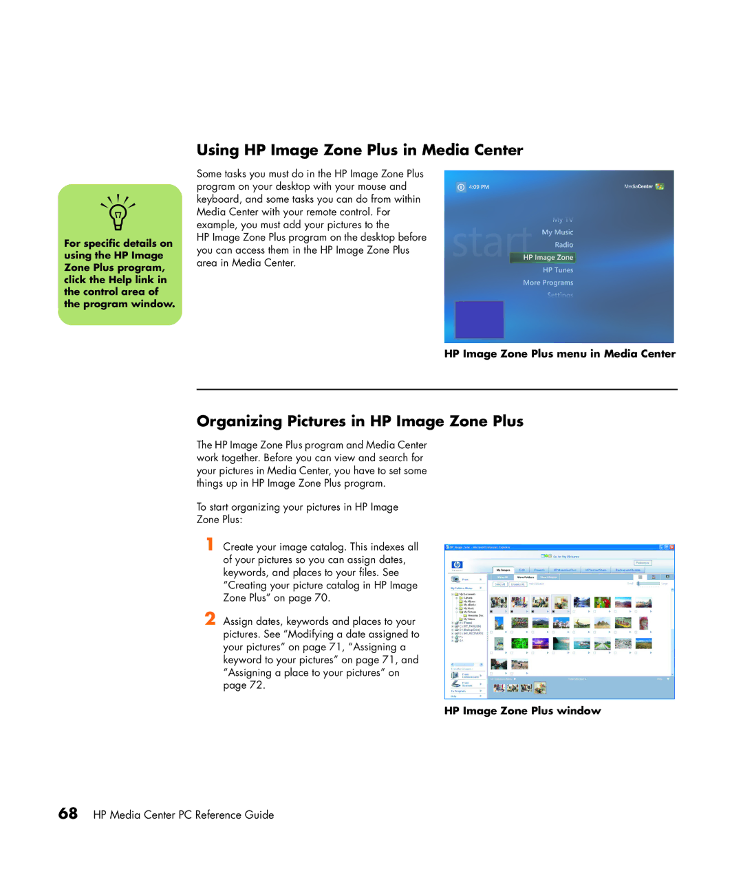 HP m7067c, m7087c, m7077c, m7063w, m7070n Using HP Image Zone Plus in Media Center, Organizing Pictures in HP Image Zone Plus 