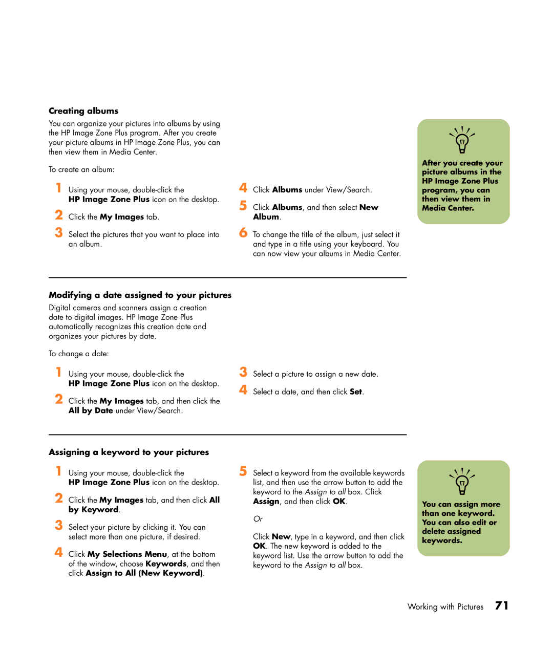 HP m7050y (PX153AV) Creating albums, Modifying a date assigned to your pictures, Assigning a keyword to your pictures 
