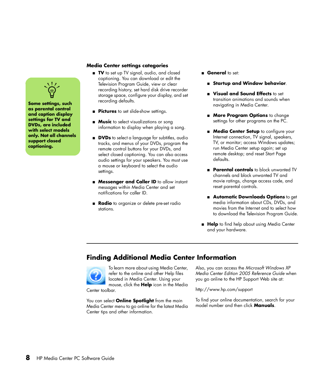 HP m7077c, m7088a, m7091.uk, m7077d, m7067c Finding Additional Media Center Information, Media Center settings categories 