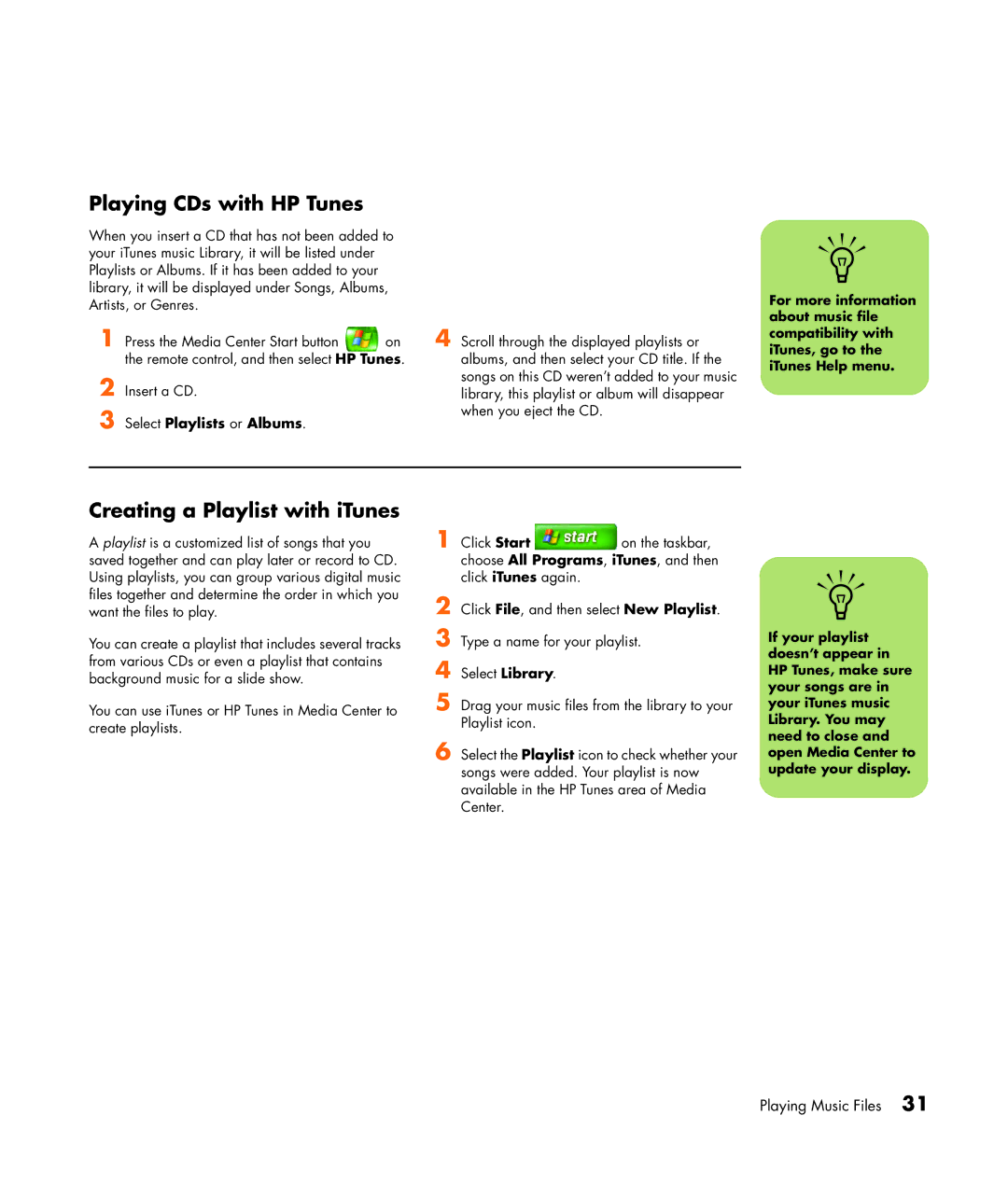 HP m7063w, m7088a, m7091.uk, m7077c Playing CDs with HP Tunes, Creating a Playlist with iTunes, Select Playlists or Albums 