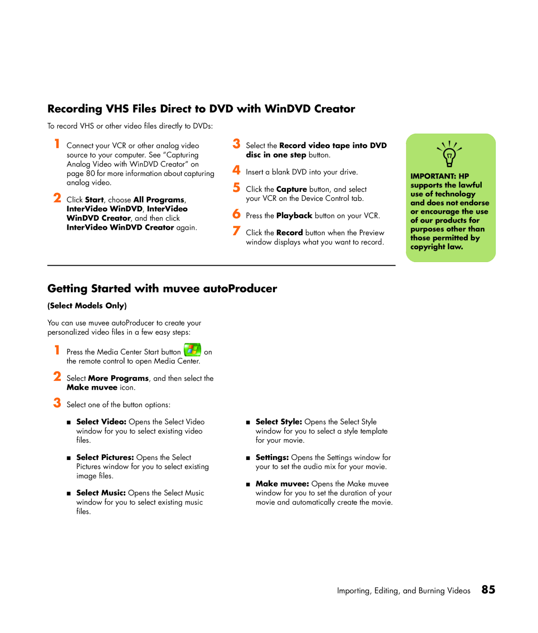 HP m7050e (PX154AV), m7088a Recording VHS Files Direct to DVD with WinDVD Creator, Getting Started with muvee autoProducer 