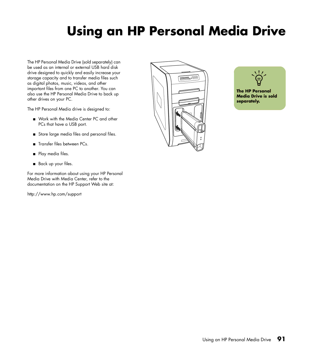 HP m7063w, m7088a, m7091.uk, m7077c, m7077d manual Using an HP Personal Media Drive, HP Personal Media Drive is sold separately 