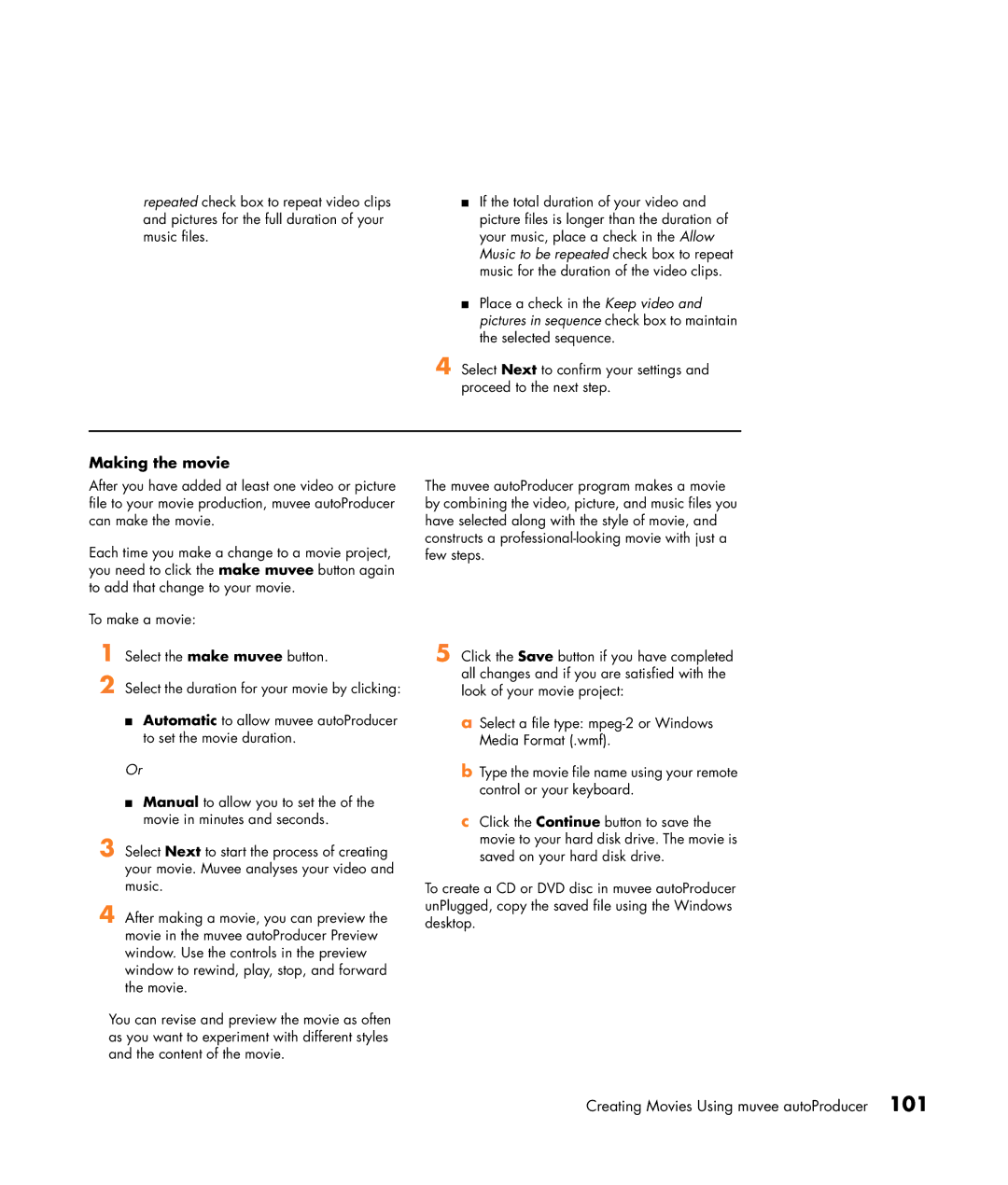 HP m7181.uk manual Making the movie 