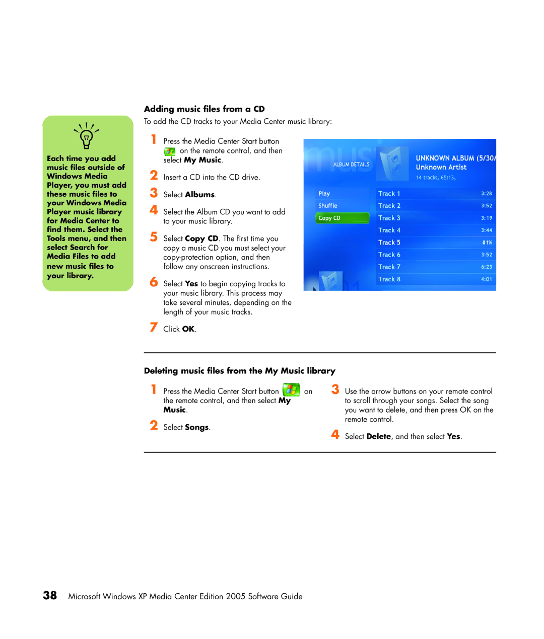 HP m7181.uk manual Adding music files from a CD, Deleting music files from the My Music library 