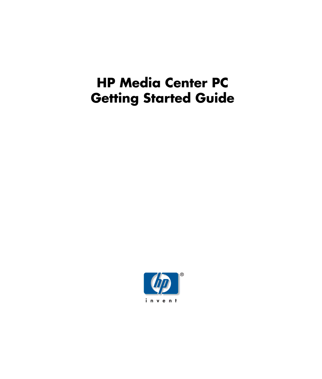 HP m7181.uk, m7248hk, m7260in, m7280in, m7288d, m7288a, m7268hk manual HP Media Center PC Getting Started Guide 