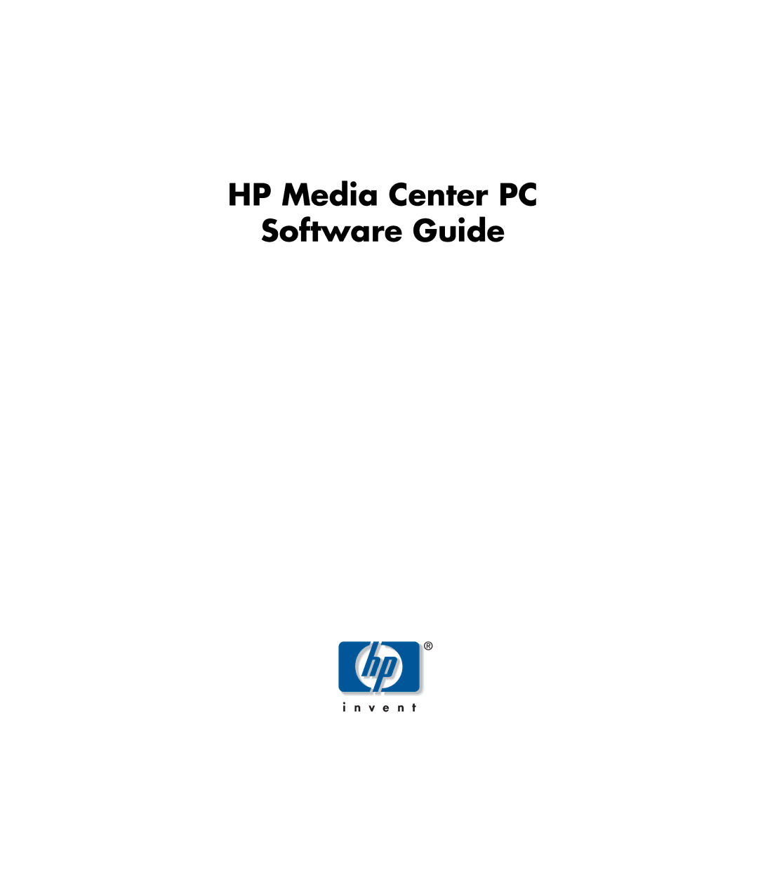 HP m7246n, m7248n, m7257c, m7259c, m7287c, m7267c, m7263w, m7260n, m7250n manual HP Media Center PC Software Guide 