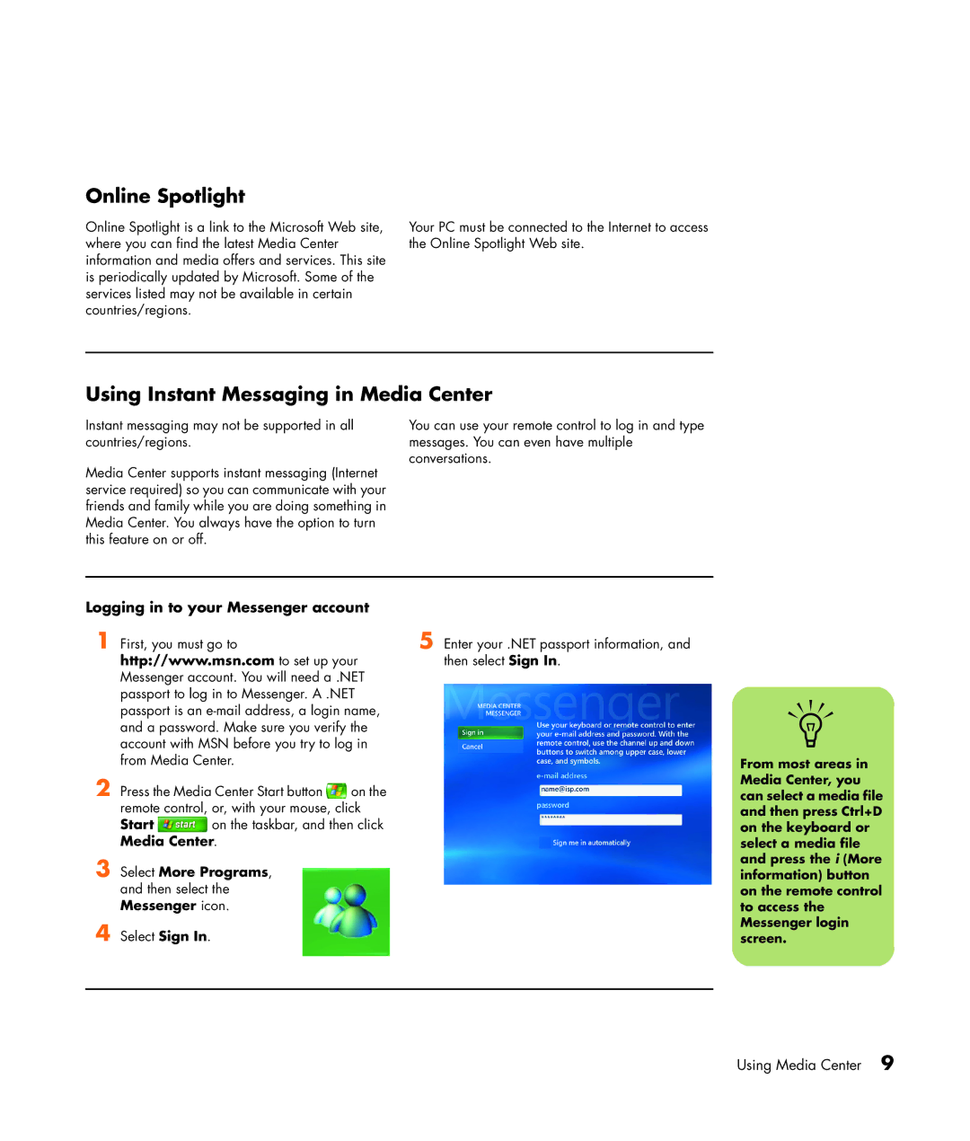 HP m7263w, m7248n, m7246n Online Spotlight, Using Instant Messaging in Media Center, Logging in to your Messenger account 