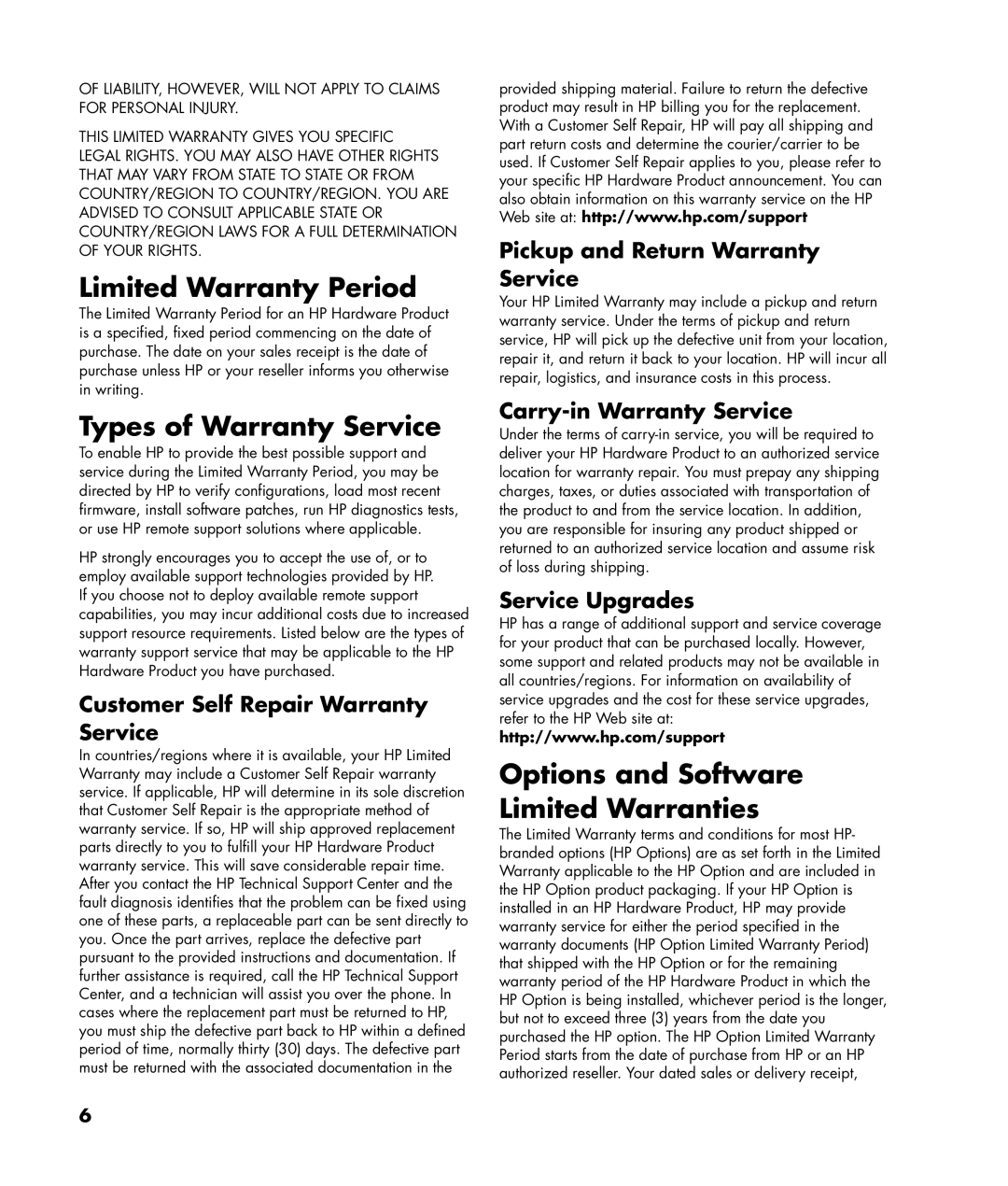 HP m7267c, m7248n, m7246n manual Limited Warranty Period, Types of Warranty Service, Options and Software Limited Warranties 