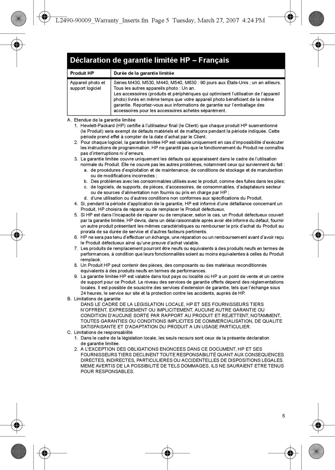 HP M737 manual Déclaration de garantie limitée HP Français, Produit HP Durée de la garantie limitée 