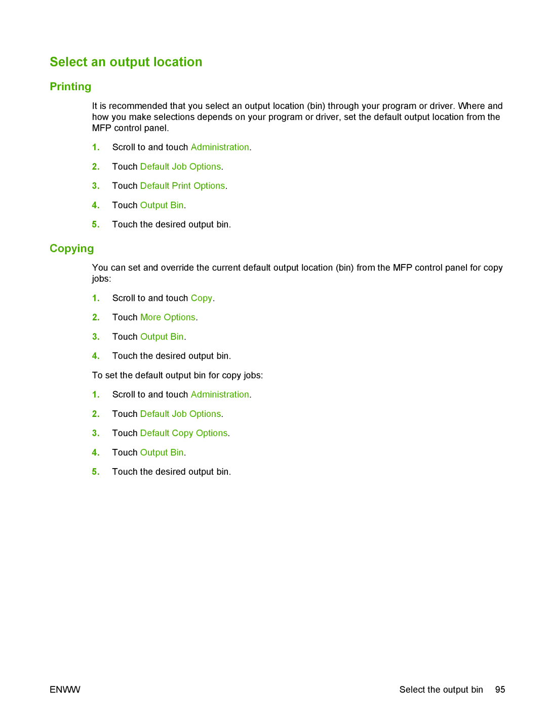 HP M9050 MFP manual Select an output location, Printing, Copying 
