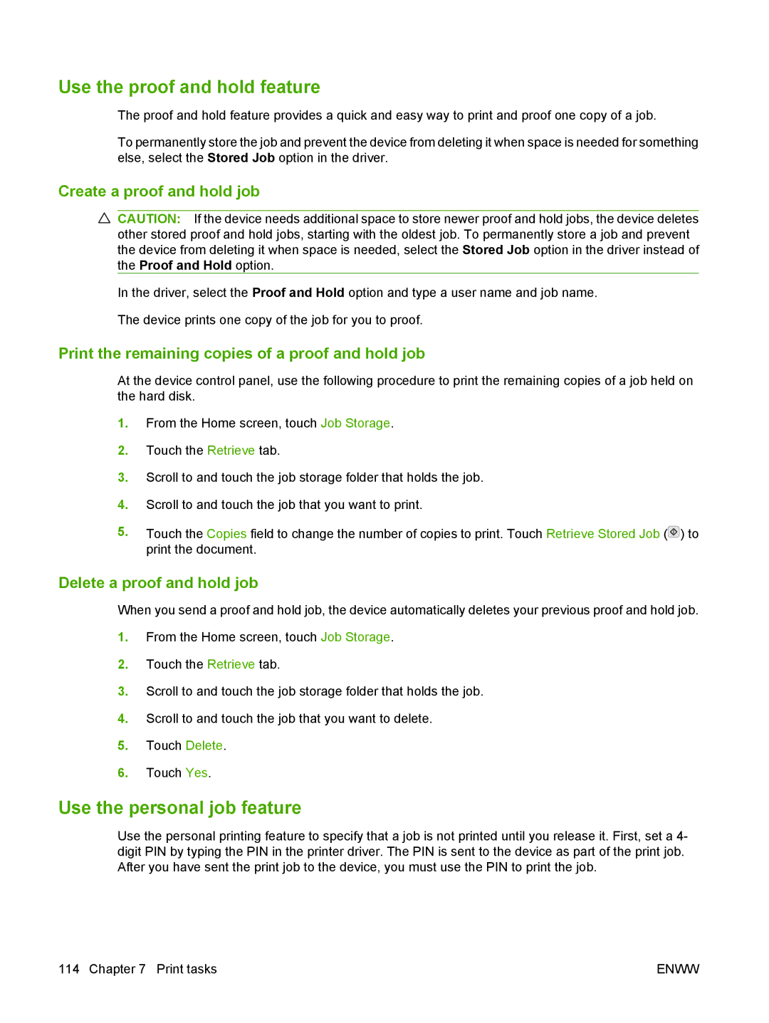 HP M9050 MFP manual Use the proof and hold feature, Use the personal job feature, Create a proof and hold job 