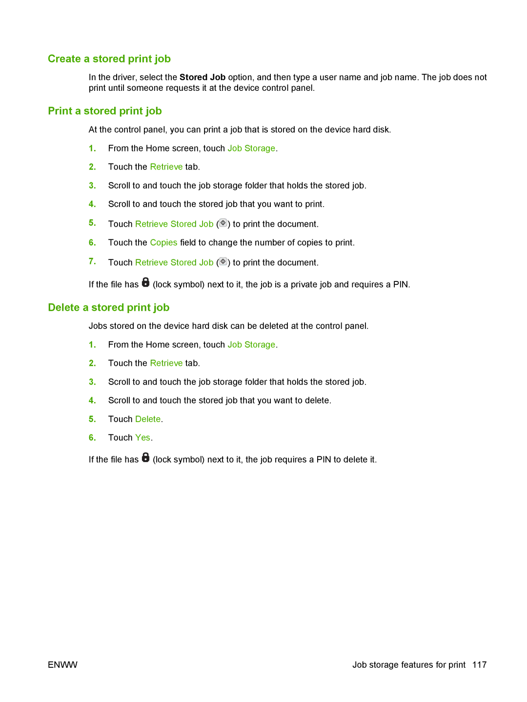 HP M9050 MFP manual Create a stored print job, Print a stored print job, Delete a stored print job 