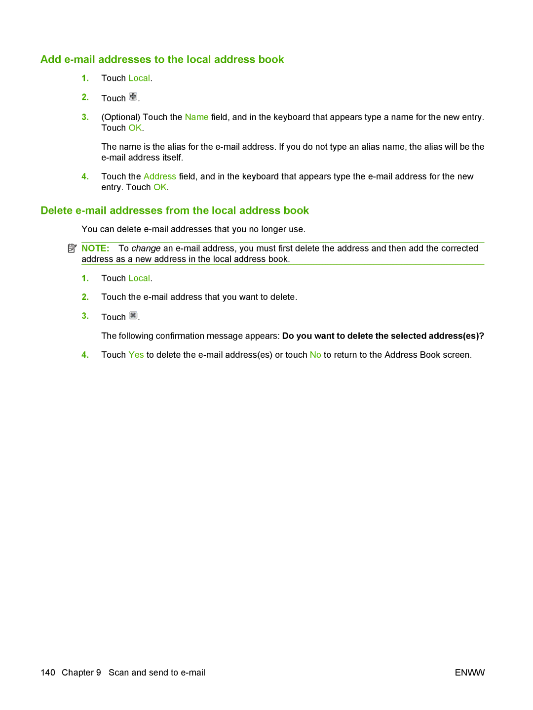 HP M9050 MFP manual Add e-mail addresses to the local address book, Delete e-mail addresses from the local address book 