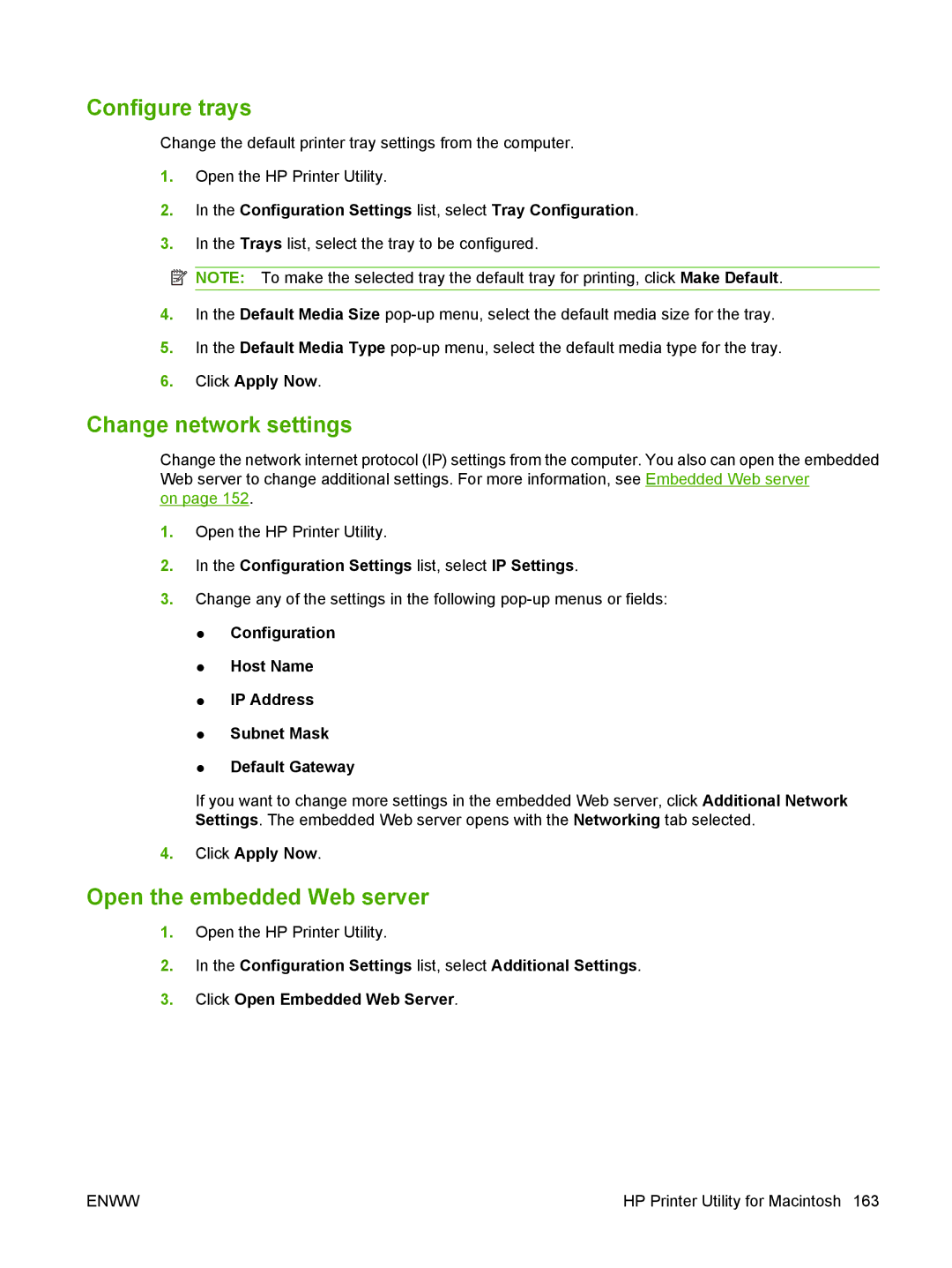 HP M9050 MFP manual Configure trays, Change network settings, Open the embedded Web server 