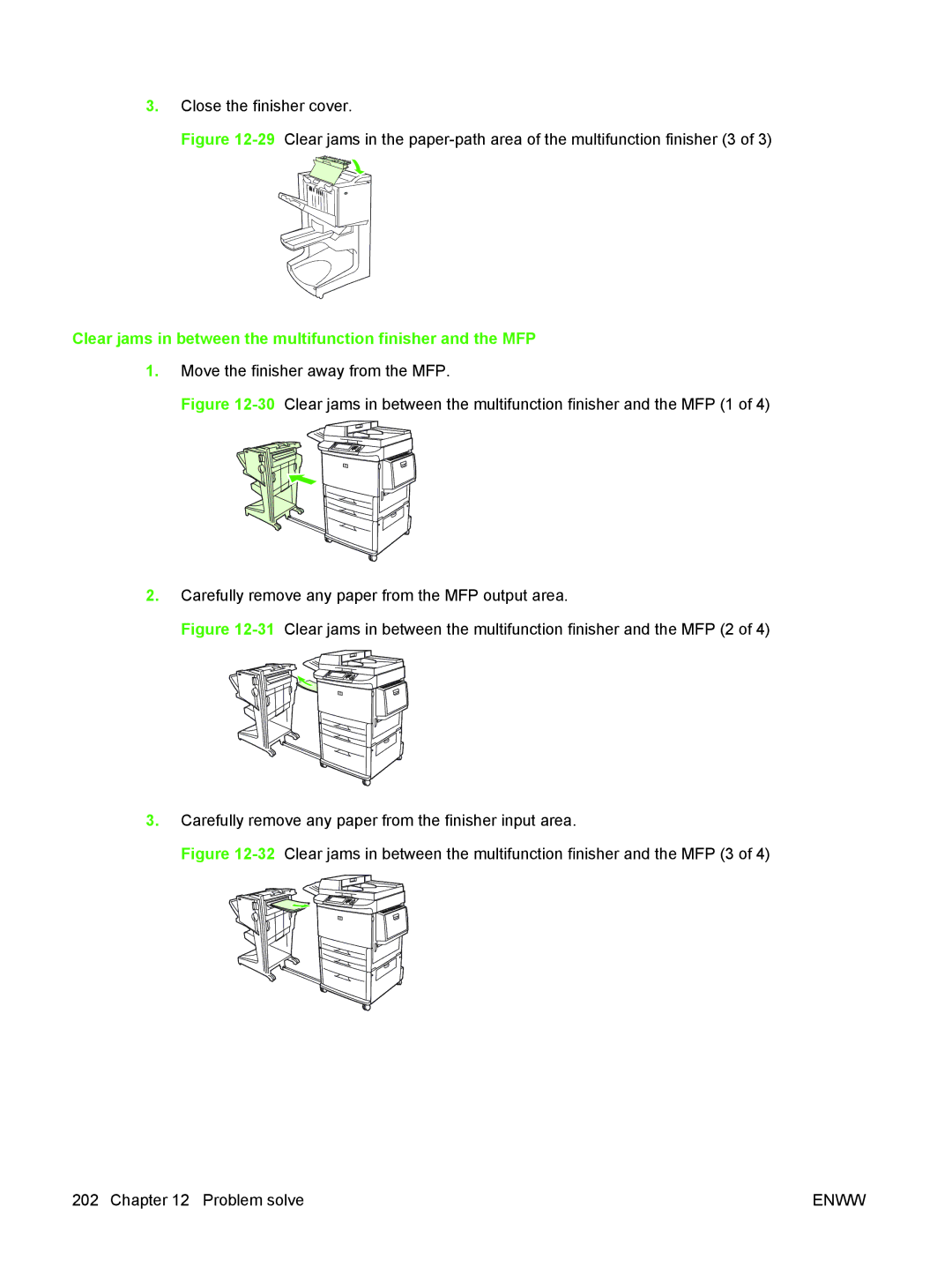 HP M9050 MFP manual Clear jams in between the multifunction finisher and the MFP 