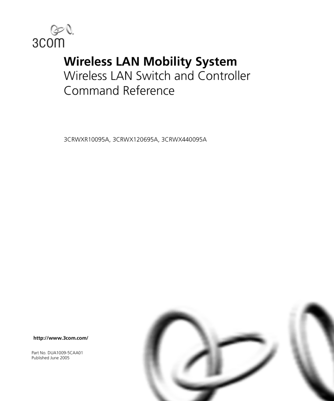 HP Manager Software manual Wireless LAN Mobility System, 3CRWXR10095A, 3CRWX120695A, 3CRWX440095A 