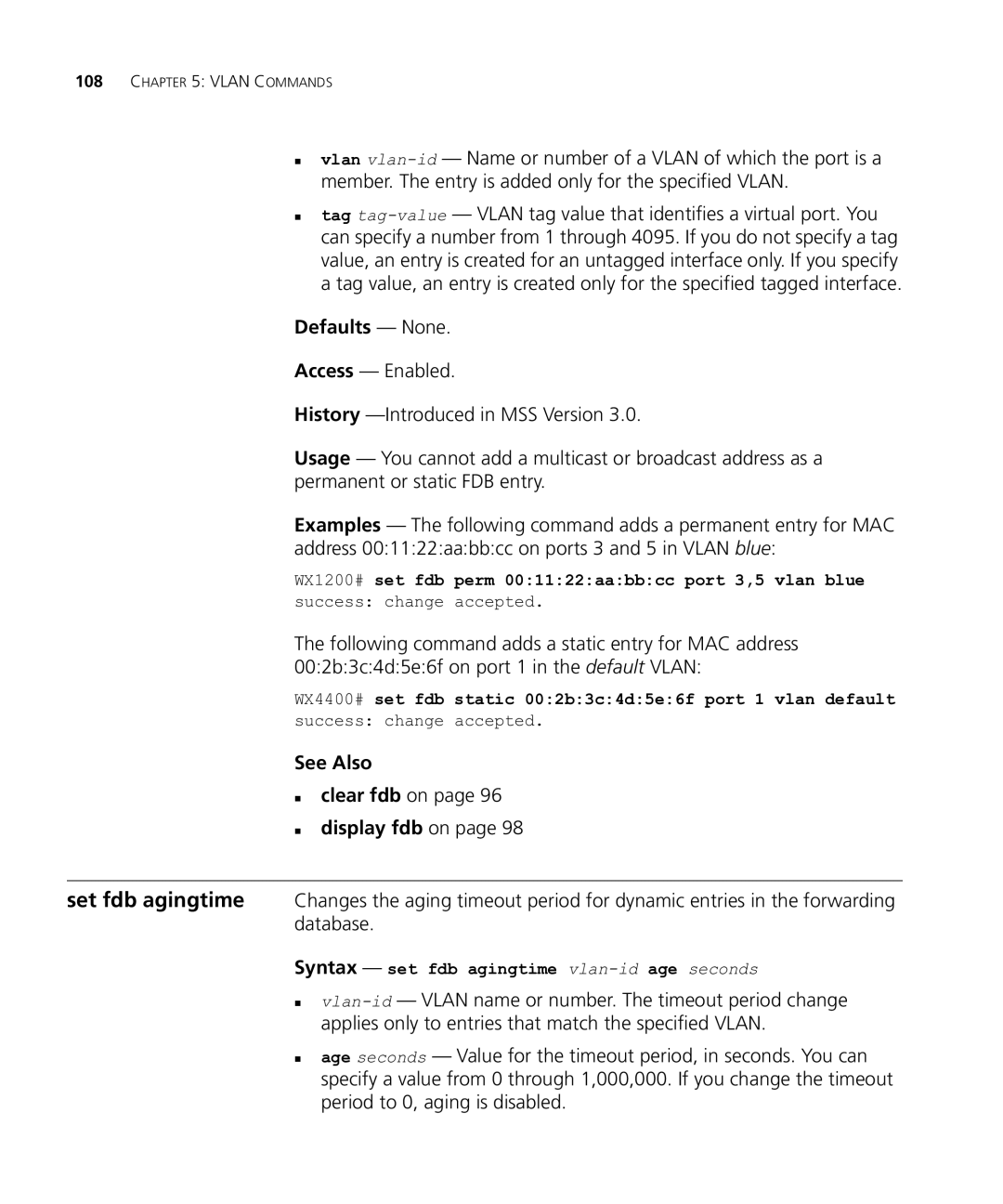 HP Manager Software manual See Also „ clear fdb on „ display fdb on, Syntax set fdb agingtime vlan-idage seconds 