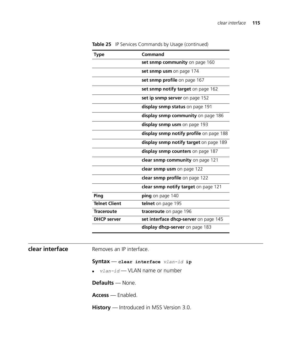 HP Manager Software manual Clear interface, Access Enabled History Introduced in MSS Version, Removes an IP interface 