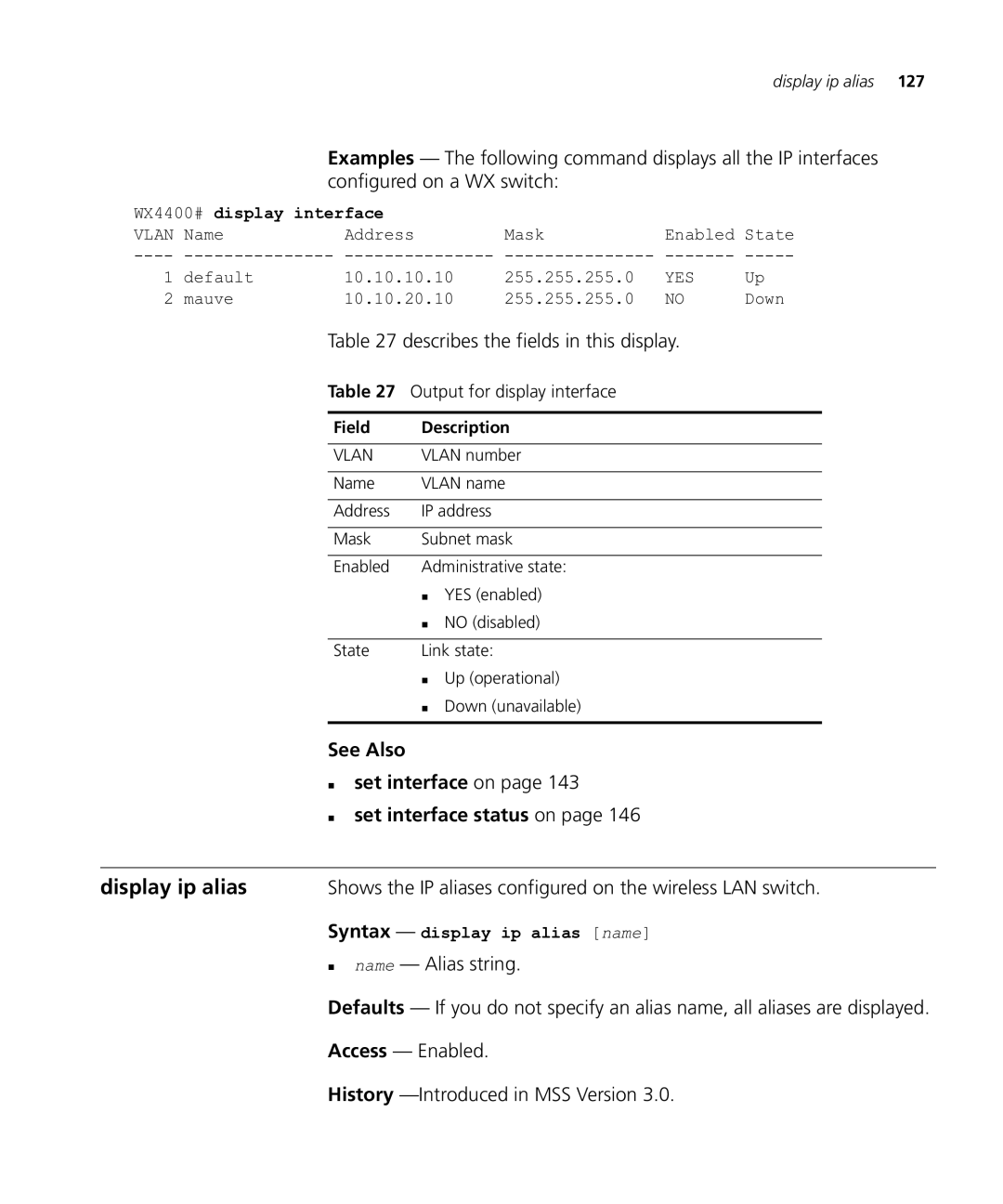 HP Manager Software Display ip alias, See Also „ set interface on „ set interface status on, Output for display interface 