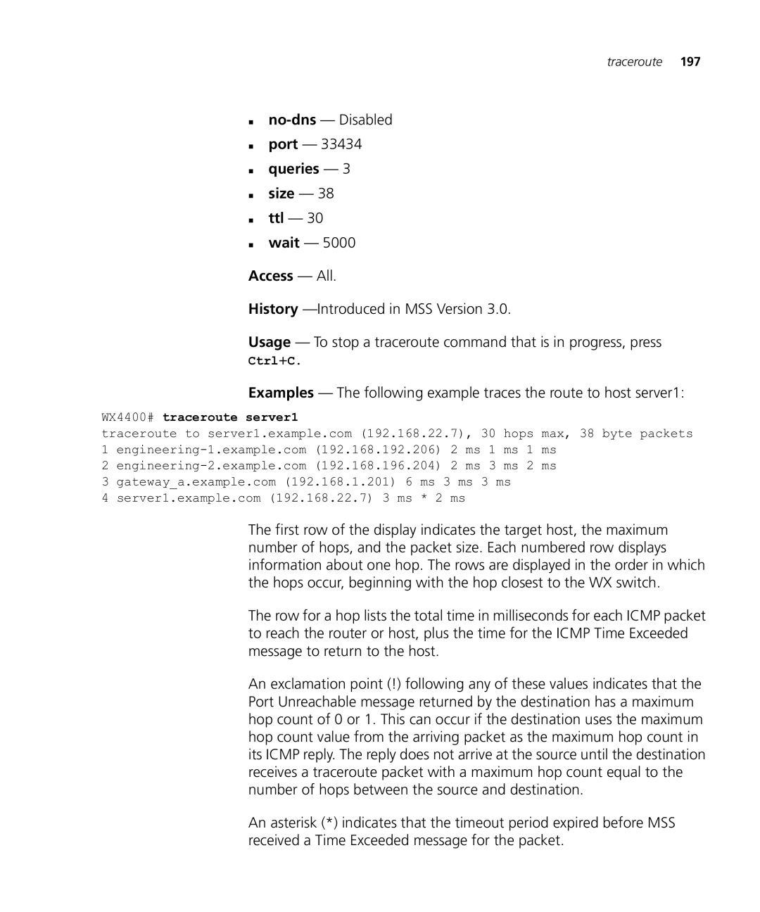 HP Manager Software manual „ no-dns- Disabled „ port, „ queries „ size „ ttl, „ wait, Ctrl+C, WX4400# traceroute server1 