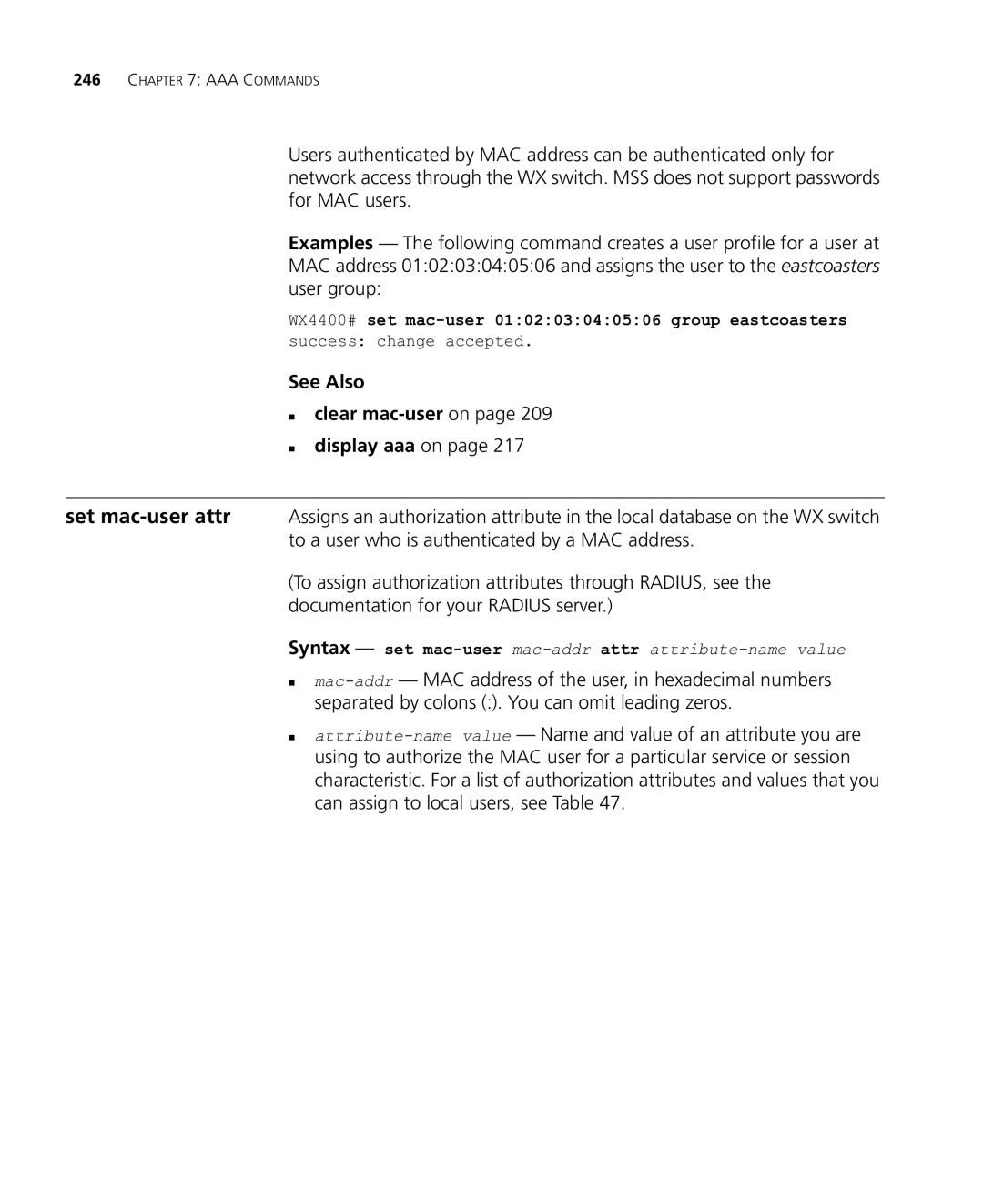 HP Manager Software manual See Also „ clear mac-useron „ display aaa on 