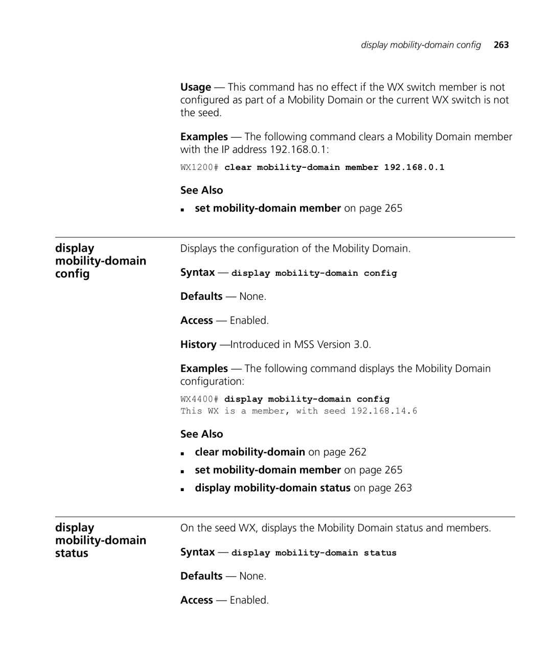 HP Manager Software manual Display mobility-domain config, Status, See Also „ set mobility-domain member on 