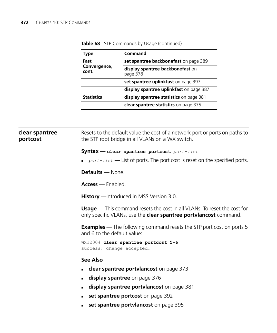 HP Manager Software manual Clear spantree, Portcost, STP root bridge in all VLANs on a WX switch 