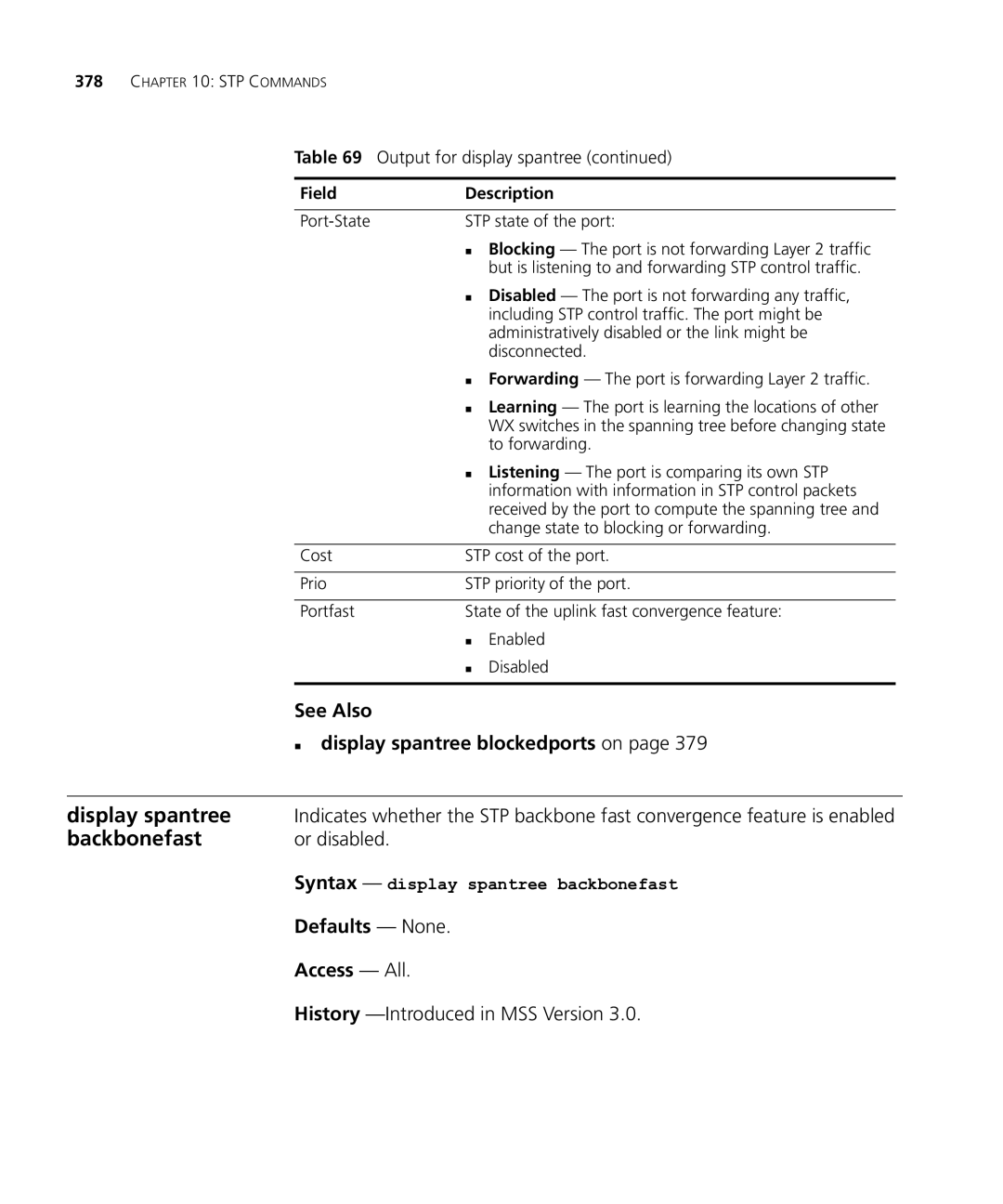 HP Manager Software manual Display spantree, Backbonefast, „ display spantree blockedports on, Or disabled 