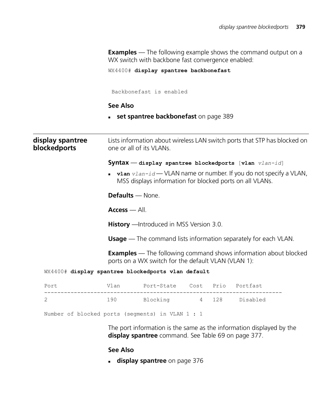 HP Manager Software manual Blockedports, „ set spantree backbonefast on, See Also „ display spantree on 