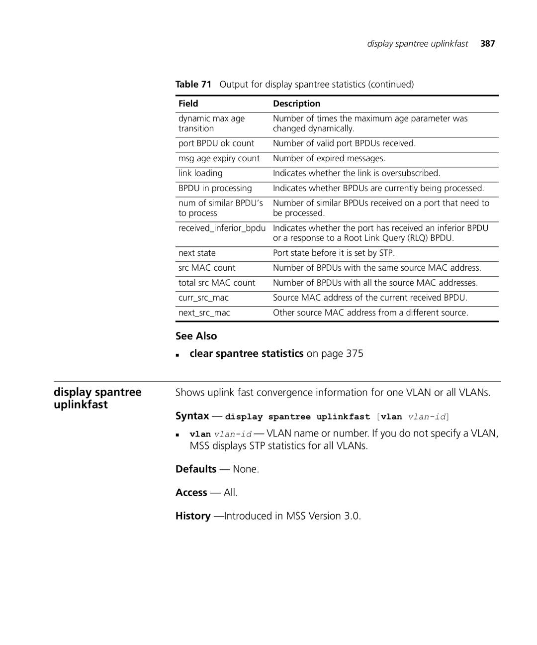 HP Manager Software manual See Also „ clear spantree statistics on, Syntax display spantree uplinkfast vlan vlan-id 