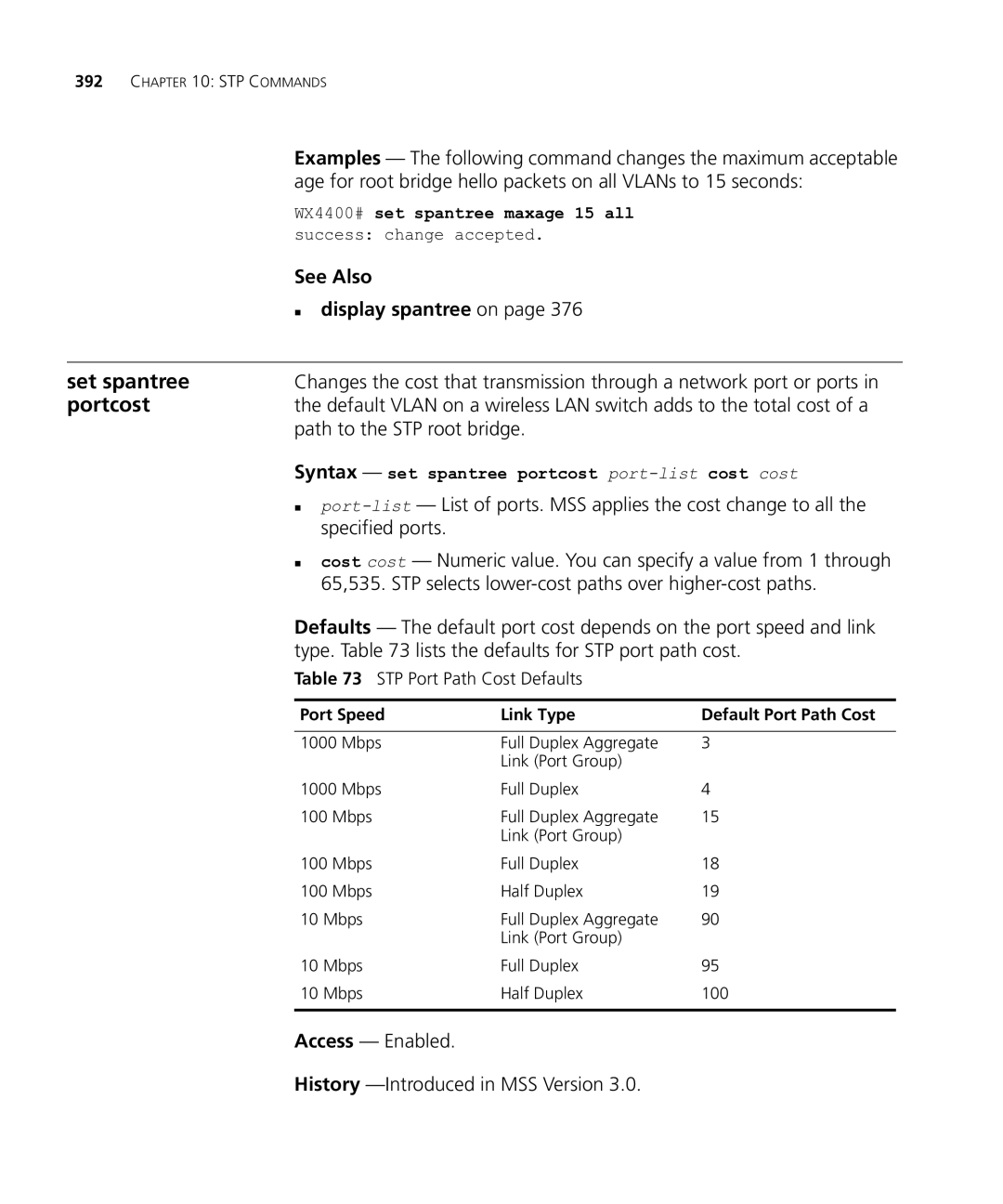 HP Manager Software manual Path to the STP root bridge, 65,535. STP selects lower-cost paths over higher-cost paths 