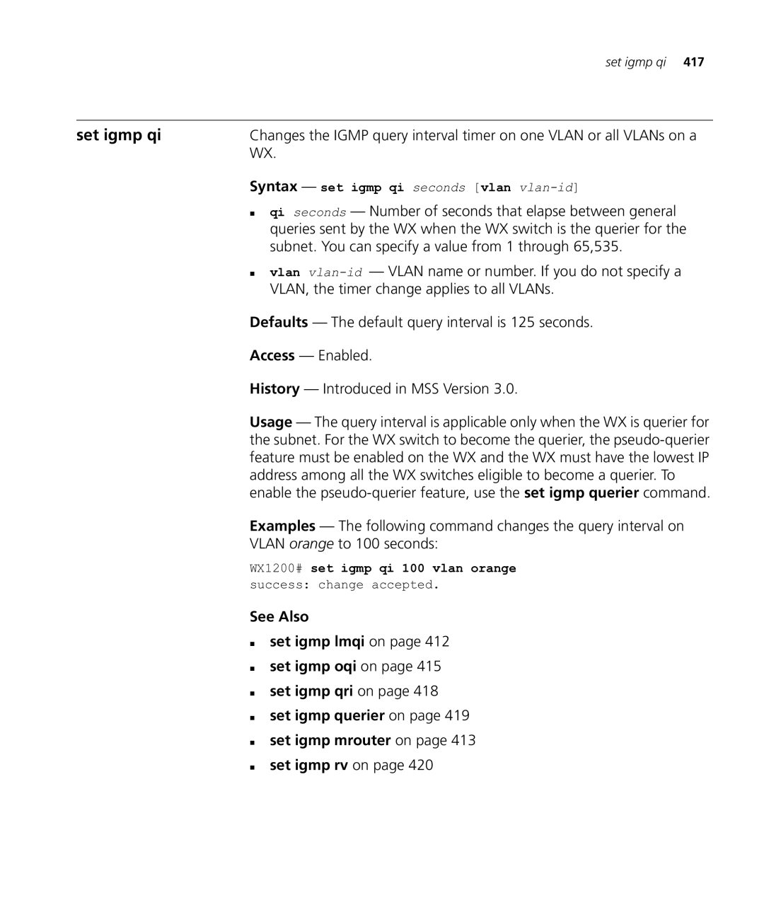 HP Manager Software manual Set igmp qi, Syntax set igmp qi seconds vlan vlan-id 